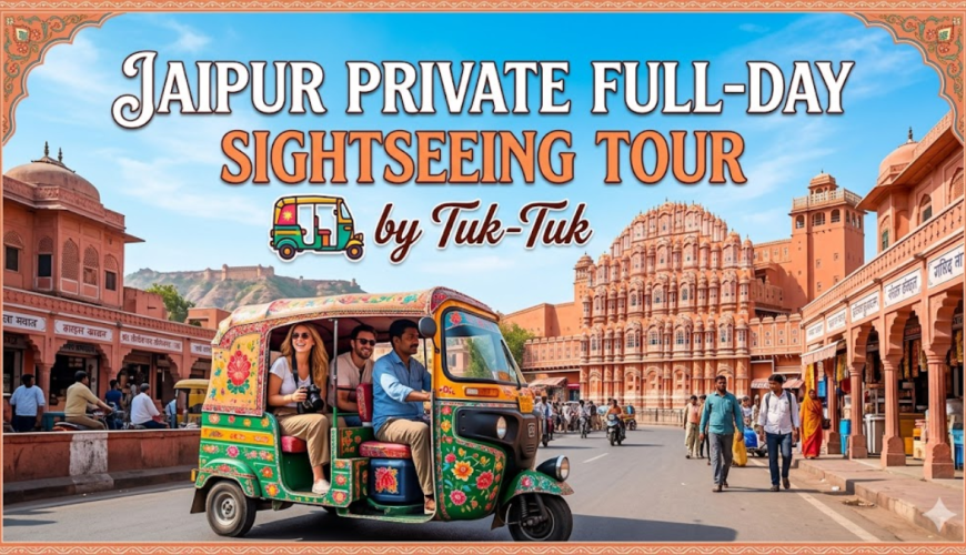 Jaipur Private Full-Day Sightseeing Tour by Tuk-Tuk
