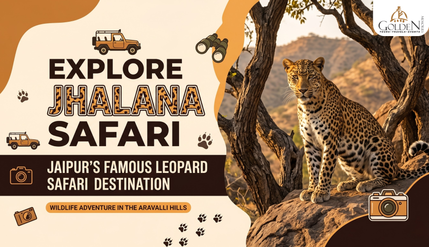 Explore Jhalana Safari: Jaipur’s Famous Leopard Safari Destination